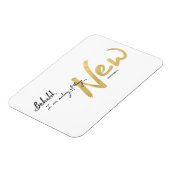 Siehe, ich mache alles Neue Kunst Print Magnet (Linke Seite)