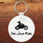 Siehe Jane Ride Schlüsselanhänger (Vorderseite)