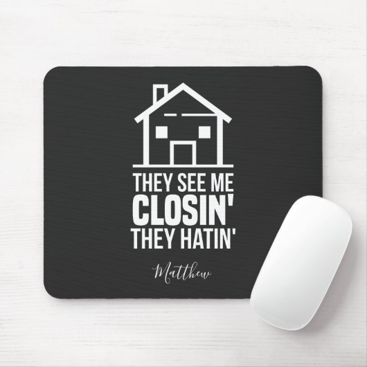 Siehe Me Closing Realtor Anwesen Agent Personalisi Mousepad (Mit Mouse)