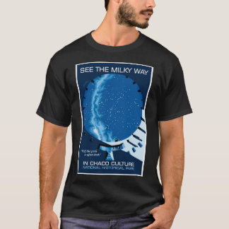 Siehe Milchstraße im Chaco Canyon T-Shirt