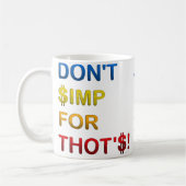 SIEHE NICHT, WAS TOT IST! Mug Kaffeetasse (Links)
