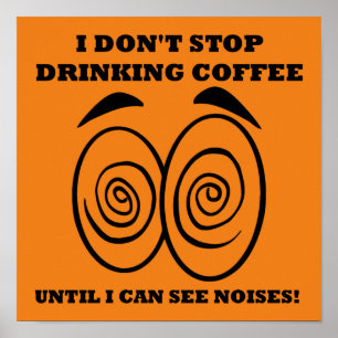 Siehe Noten Funny Coffee Poster Schild