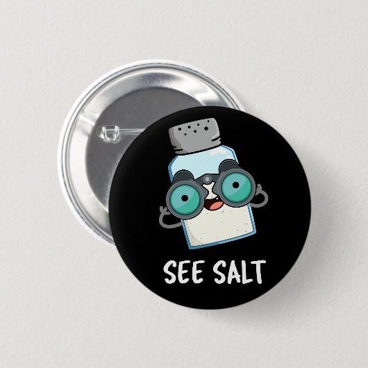 Siehe Salz Funny Sea Salt Pub Dark BG Button (Vorne & Hinten)