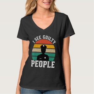 Siehe Schuldig Leute Korrekturbüroangestellter 1 T-Shirt