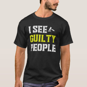 Siehe schuldig Personen Korrekturbürobeamter T-Shirt