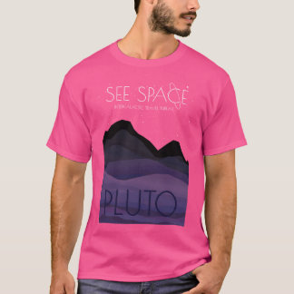 Siehe Space Pluto T-Shirt