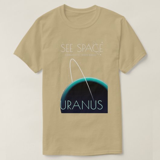 Siehe Space Uranus T-Shirt (Design vorne)