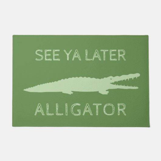 Siehe Ya Spater Alligator | Custom Green Gator Fußmatte (Vorderseite)