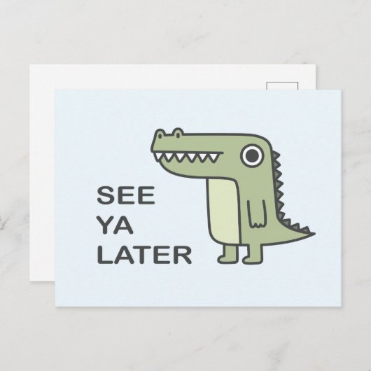 Siehe Ya Spater Alligator Postkarte (Vorne/Hinten)