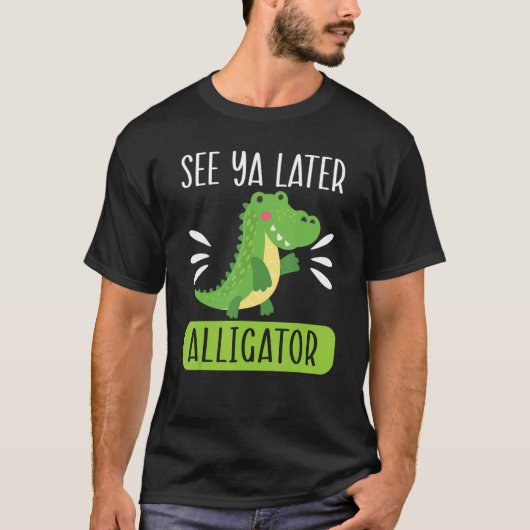 Siehe Ya Spater Alligator Zookeeper Crocodile T-Shirt (Vorderseite)