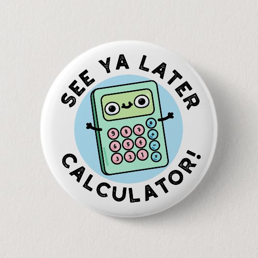 Siehe Ya Spater Calculator Funny Puff Button (Vorderseite)