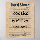 Sieht aus wie ein Millionen-Dollar-Gastcheckposter Poster (Vorne)