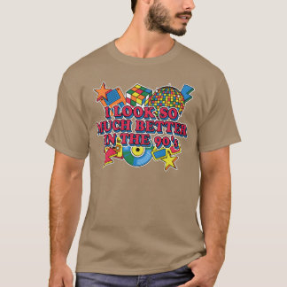 Sieht besser aus in 90er Cool Retro Chill Vintage  T-Shirt