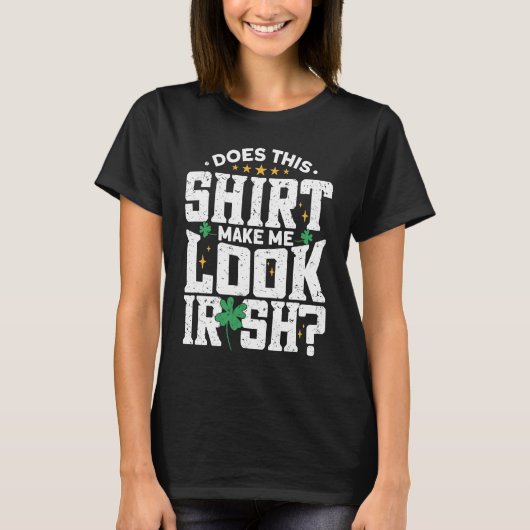 Sieht das mich zum irischen St. Patrick's Day T-Shirt (Vorderseite)