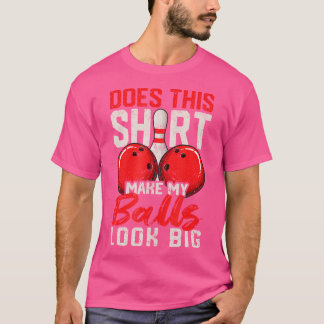 Sieht das so aus, als würden meine Bälle groß auss T-Shirt