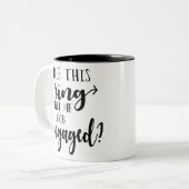 Sieht dieser Ring verlobt aus Zweifarbige Tasse (Vorderseite Links)