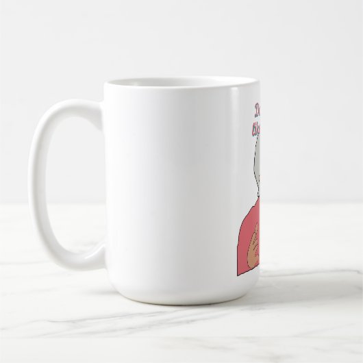 Sieht es so aus, als wäre es mir wichtig? kaffeetasse (Links)