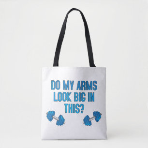 Sieht mein Arm in diesem groß aus Tasche