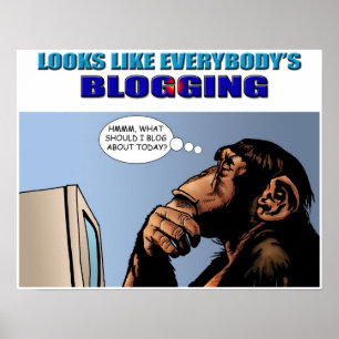Sieht wie jeder Blogging Plakat aus