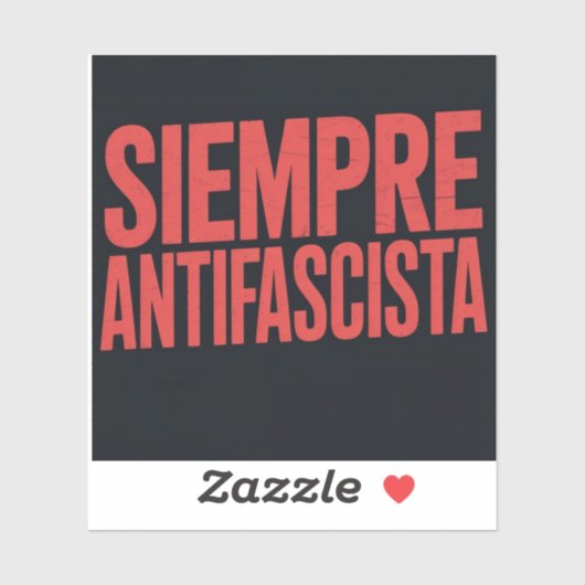 Siempre Antifascista Aufkleber (Blatt)