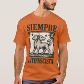 SIEMPRE ANTIFASCISTA T-Shirt (Vorderseite)