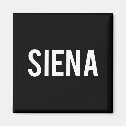 Siena - Cool New Funny Name Fan Gift Tee Magnet (Vorne)