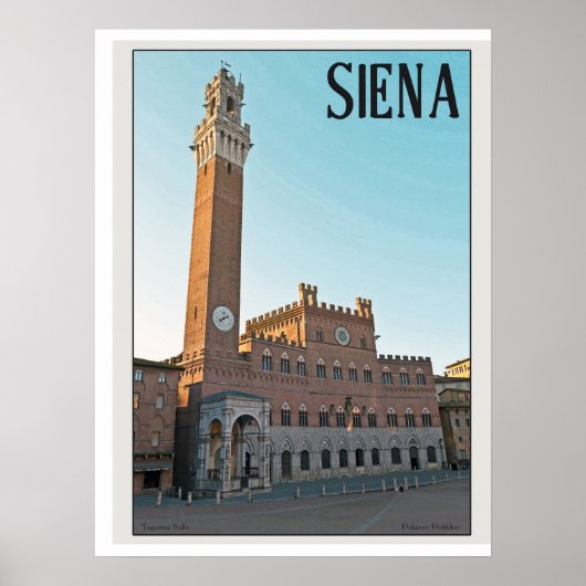 Siena Palazzo Pubblico Morning Poster (Vorne)