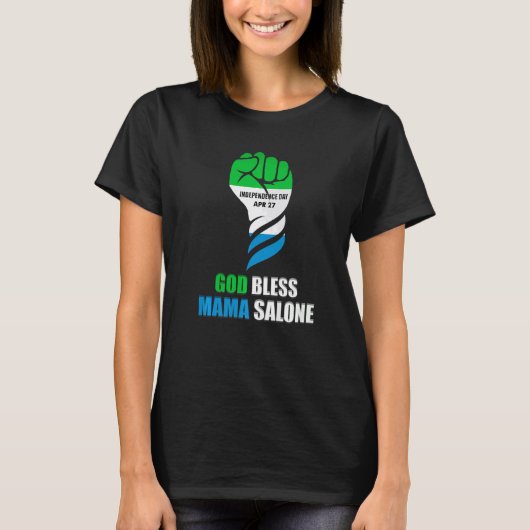 Sierra Leone Independence Home God Bless Mama Salo T-Shirt (Vorderseite)