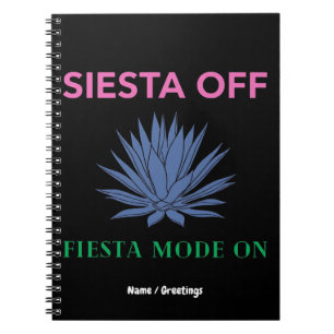 Siesta Aus, Fiesta-Modus Ein Agaven-Kunst Notizblock