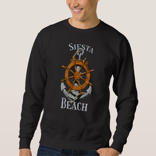 Siesta Beach Florida Vacation Nautical Anchor Helm Sweatshirt (Vorderseite)