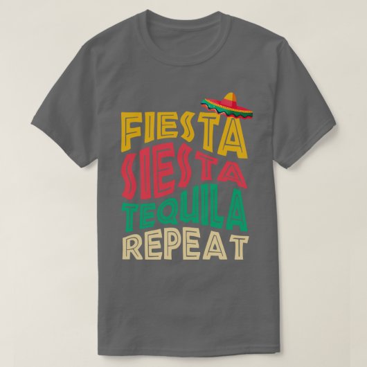 Siesta Tequila Repeat T-Shirt (Design vorne)