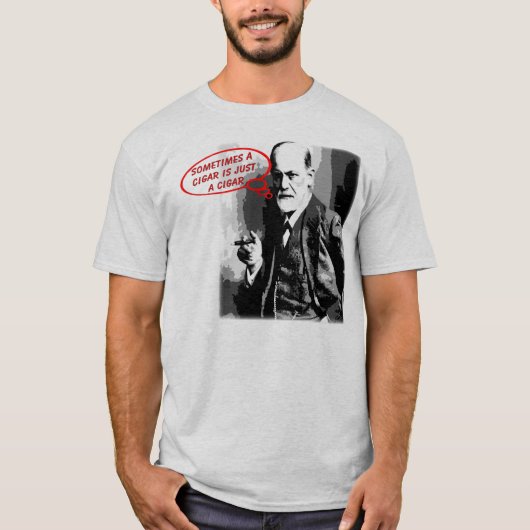 Sigar Zitat Sigmund Freud T-Shirt (Vorderseite)