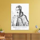 Sigismund II Augustus Leinwanddruck (Insitu (Wohnzimmer))