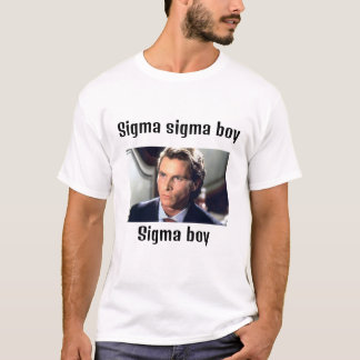 Sigma boy T-Shirt