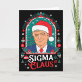 Sigma Claus Festive Political Humor Trump Santa Ha Karte (Vorderseite)