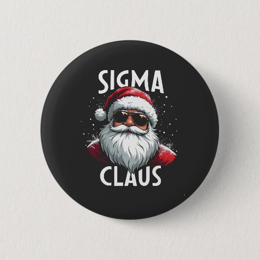 Sigma Claus Lustig Gen Alpha Mittelschule Weihnach Button (Vorderseite)