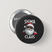 Sigma Claus Lustig Gen Alpha Mittelschule Weihnach Button (Vorne & Hinten)
