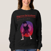 Sigma Grindset Sweatshirt (Vorderseite)