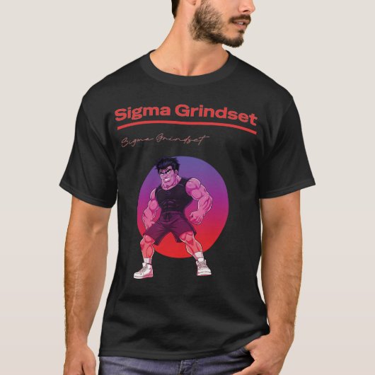 Sigma Grindset T-Shirt (Vorderseite)