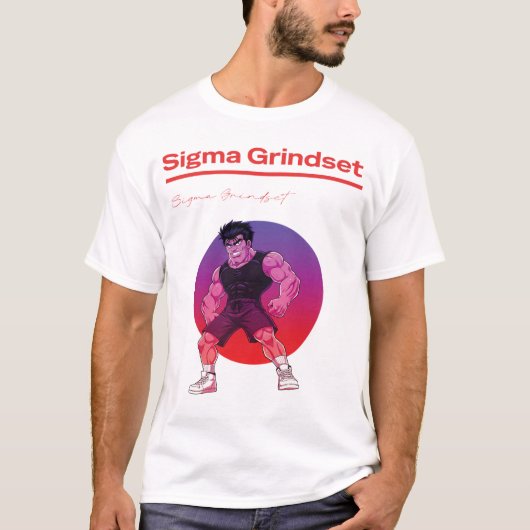 Sigma Grindset T-Shirt (Vorderseite)