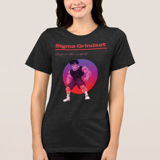 Sigma Grindset Tri-Blend Shirt (Vorderseite)