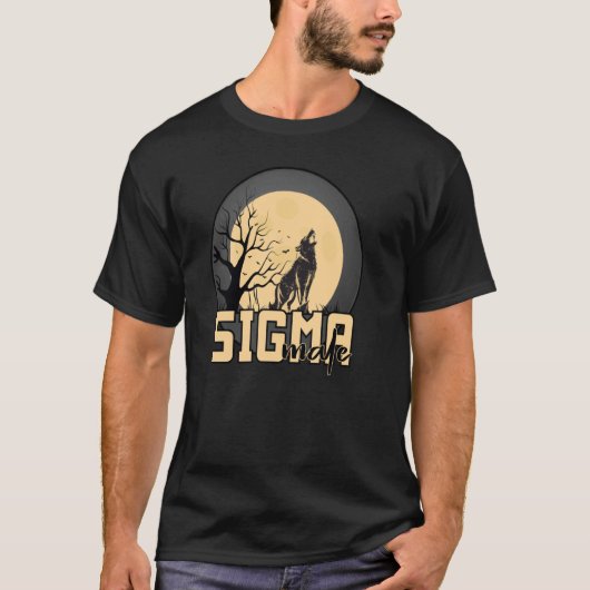 Sigma Male Grindset regiert das einsame Wolf-Meme T-Shirt (Vorderseite)