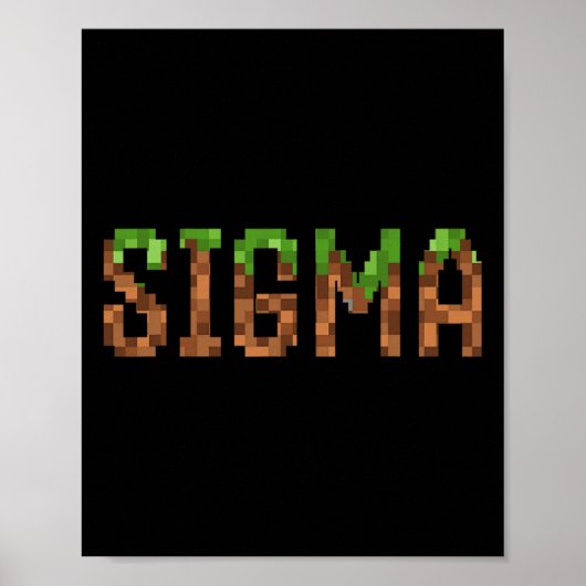 Sigma - Retro Videospiel Pixel Art 8-bit PC-Spiele Poster (Vorne)