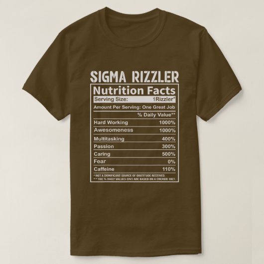 Sigma Rizzler Nutrition Facts Rizz Funny Rizzler S T-Shirt (Design vorne)