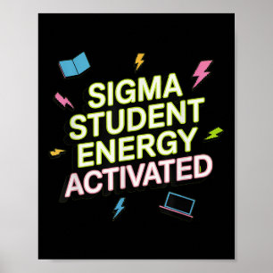 Sigma Student Energie aktiviert, Zurück zur Schule Poster
