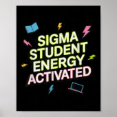 Sigma Student Energy Activated, Back To School, Ge Poster (Vorne)
