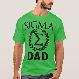 Sigma Vater Sigma Male Geschenk für Väter Tag 1 T-Shirt