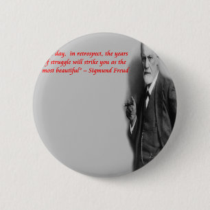 Sigmund Freud Berühmtes "Kampf"-Zitat Button