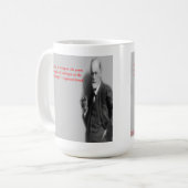 Sigmund Freud Berühmtes "Kampf"-Zitat Kaffeetasse (Vorderseite Links)