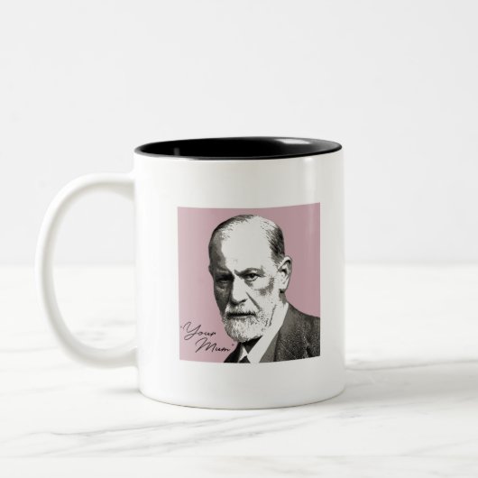 Sigmund Freud - Deine Mutter Zweifarbige Tasse (Links)